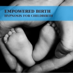 Empowered Birth can help you feel relaxed, focused and in control when you give birth.